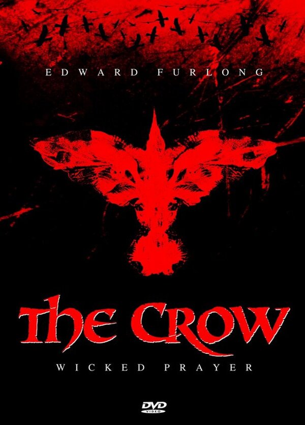 Ворон 4. Ворон 4 жестокое Причастие 2005. The Crow 4 Wicked Prayer 2005.. Ворон 4 молитва грешника. Фильм ворон 4 Постер.