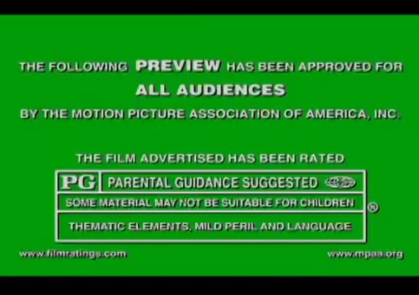 Appropriate audiences. The following Preview has been approved for all audiences by the Motion picture Association of America Inc.