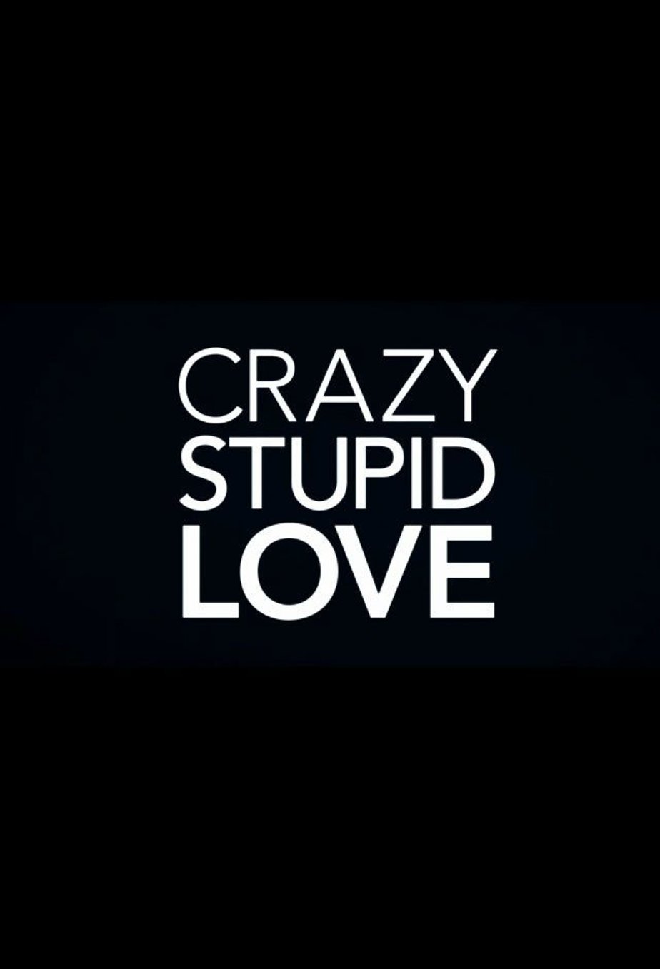 Крейзи лов. Crazy Love. Crazy stupid Love. Crazy stupid Love (2011). CRAZYFOOLS.